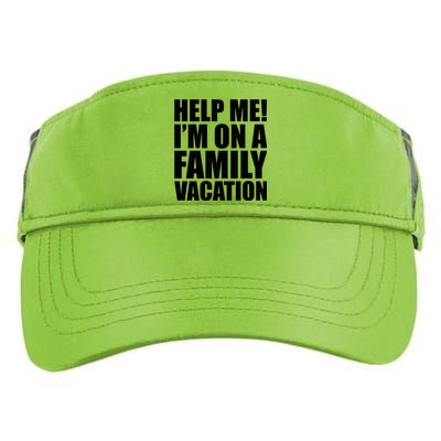 Help Me Im On A Family Vacation Gift Adult Drive Performance Visor