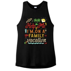 Help Me Im On Family Vacation Funny Family Vacation Cute Gift Ladies PosiCharge Tri-Blend Wicking Tank