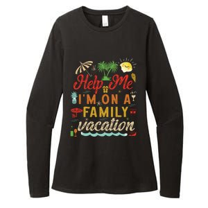 Help Me Im On Family Vacation Funny Family Vacation Cute Gift Womens CVC Long Sleeve Shirt