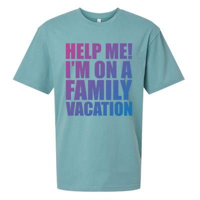 Help Me Im On A Family Vacation Gift Sueded Cloud Jersey T-Shirt