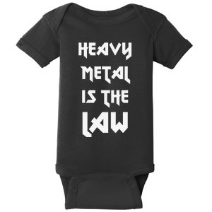 Heavy Metal Is The Law Metalhead Baby Bodysuit