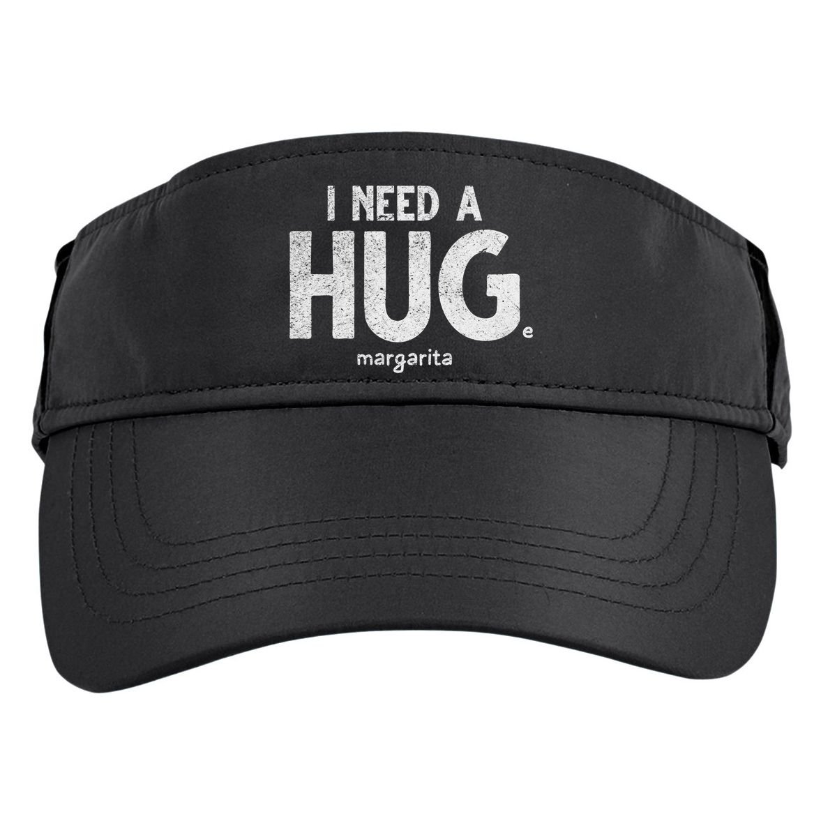 Huge Margarita I Need A Huge Margarita I Need Huge Margarita Cute Gift Adult Drive Performance Visor