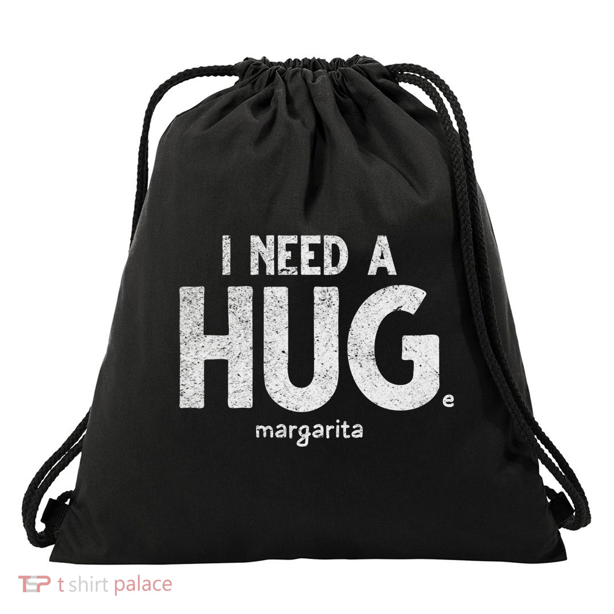 Huge Margarita I Need A Huge Margarita I Need Huge Margarita Cute Gift Drawstring Bag