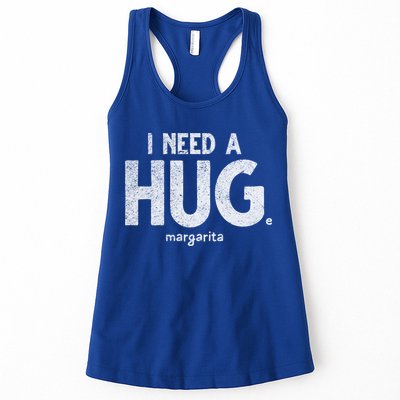 Huge Margarita I Need A Huge Margarita I Need Huge Margarita Cute Gift Womens Tank Top