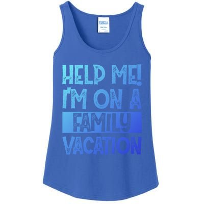 Help Me! Im On A Family Vacation Family Celebration Gift Ladies Essential Tank