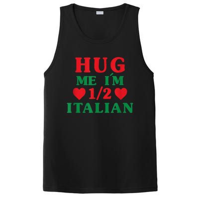 Hug Me I'm 1/2 Half Italian Funny American Italian  Wo PosiCharge Competitor Tank