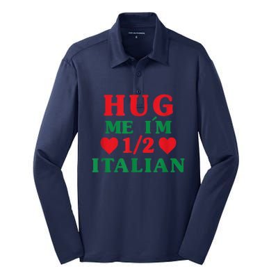 Hug Me I'm 1/2 Half Italian Funny American Italian  Wo Silk Touch Performance Long Sleeve Polo