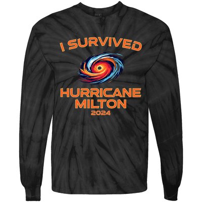 Hurricane Milton I Survived Florida Hurricane Fall 2024 Tie-Dye Long Sleeve Shirt