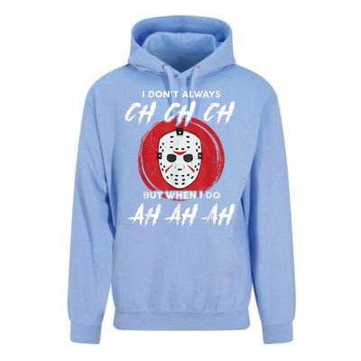 Horror Movie I Dont Always Ch Ch Ch Lazy Halloween Costume Unisex Surf Hoodie