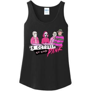 Horror Movies In October We Wear Pink For Breast Cancer Awareness Ladies Essential Tank