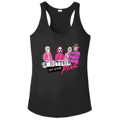 Horror Movies In October We Wear Pink For Breast Cancer Awareness Ladies PosiCharge Competitor Racerback Tank