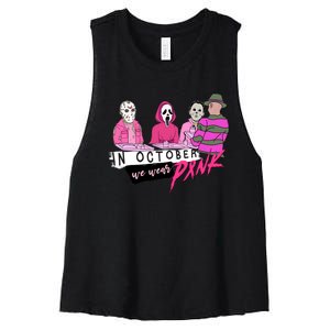 Horror Movies In October We Wear Pink For Breast Cancer Awareness Women's Racerback Cropped Tank