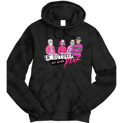 Horror Movies In October We Wear Pink For Breast Cancer Awareness Tie Dye Hoodie