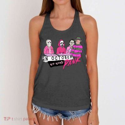 Horror Movies In October We Wear Pink For Breast Cancer Awareness Women's Knotted Racerback Tank