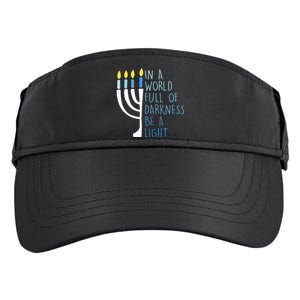 Hanukkah Menorah In A World Full Of Darkness Be A Light Adult Drive Performance Visor