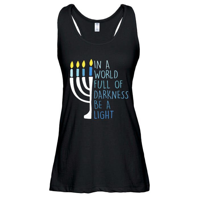 Hanukkah Menorah In A World Full Of Darkness Be A Light Ladies Essential Flowy Tank