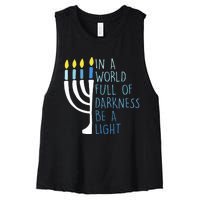 Hanukkah Menorah In A World Full Of Darkness Be A Light Women's Racerback Cropped Tank