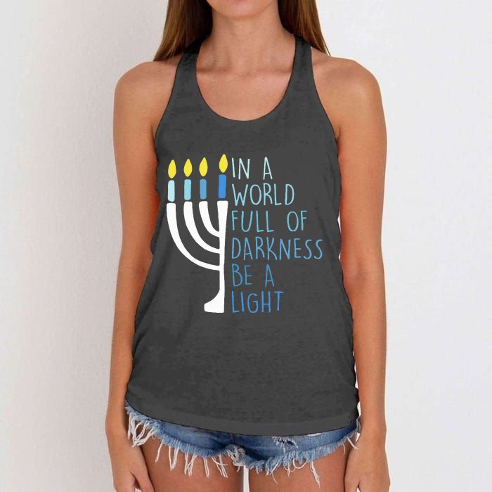 Hanukkah Menorah In A World Full Of Darkness Be A Light Women's Knotted Racerback Tank