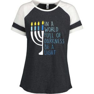 Hanukkah Menorah In A World Full Of Darkness Be A Light Enza Ladies Jersey Colorblock Tee