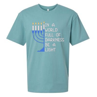 Hanukkah Menorah In A World Full Of Darkness Be A Light Sueded Cloud Jersey T-Shirt