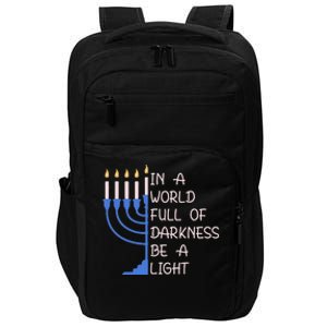 Hanukkah Menorah In A World Full Of Darkness Be A Light Impact Tech Backpack