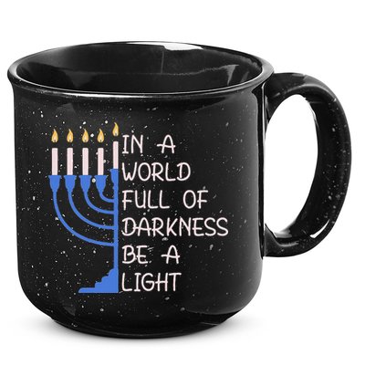 Hanukkah Menorah In A World Full Of Darkness Be A Light 15oz Campfire Ceramic Mug