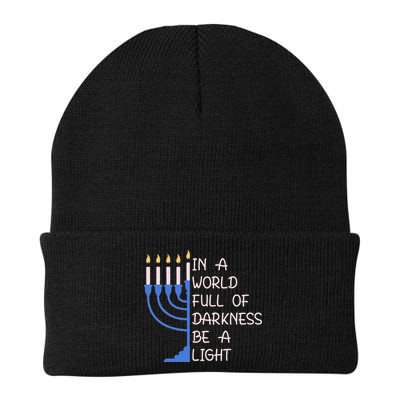 Hanukkah Menorah In A World Full Of Darkness Be A Light Beanie