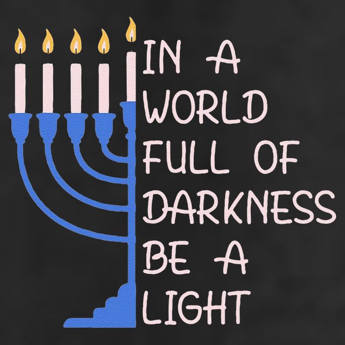 Hanukkah Menorah In A World Full Of Darkness Be A Light Beanie