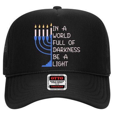 Hanukkah Menorah In A World Full Of Darkness Be A Light Trucker Hat