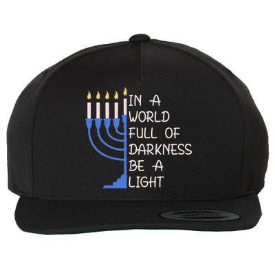 Hanukkah Menorah In A World Full Of Darkness Be A Light Wool Snapback Cap