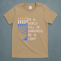 Hanukkah Menorah In A World Full Of Darkness Be A Light T-Shirt
