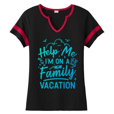 Help Me Im On A Family Vacation Travel Traveling Funny Gift Ladies Halftime Notch Neck Tee