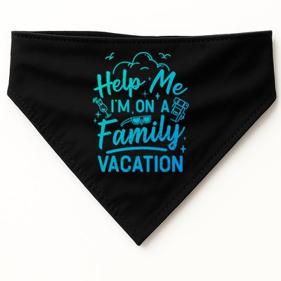 Help Me Im On A Family Vacation Travel Traveling Funny Gift USA-Made Doggie Bandana