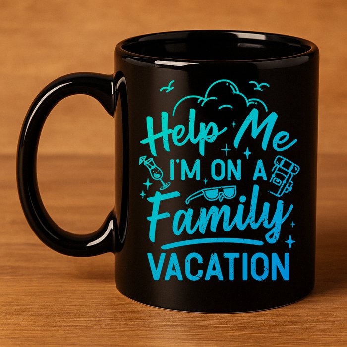 Help Me Im On A Family Vacation Travel Traveling Funny Gift 11oz C Handle Ceramic Mug