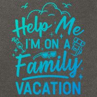 Help Me Im On A Family Vacation Travel Traveling Funny Gift Cotton Canvas Backpack