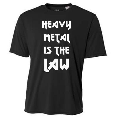 Heavy Metal Is The Law Metalhead Cooling Performance Crew T-Shirt