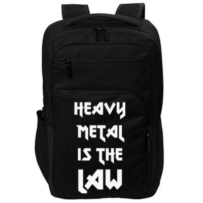 Heavy Metal Is The Law Metalhead Impact Tech Backpack