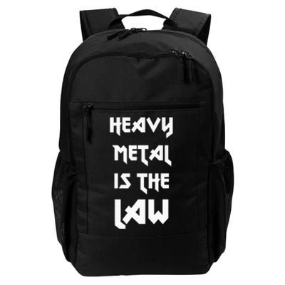 Heavy Metal Is The Law Metalhead Daily Commute Backpack