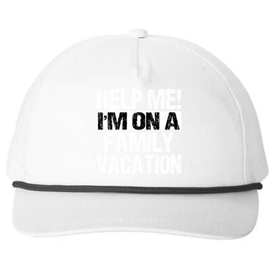 Help Me Im On A Family Beach Summer Vacation Family Gift Snapback Five-Panel Rope Hat