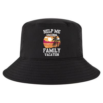 Help Me Im On A Family Vacation Holidays Relatives Travel Gift Cool Comfort Performance Bucket Hat