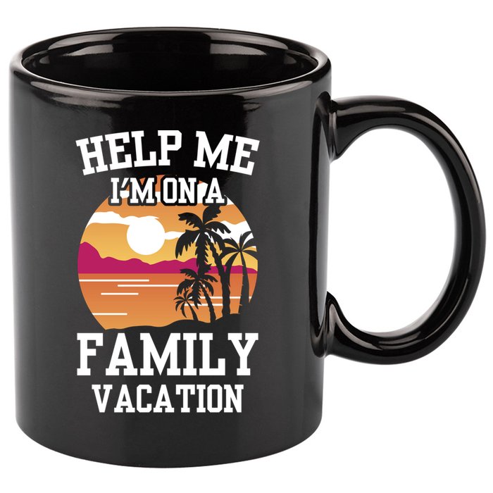 Help Me Im On A Family Vacation Holidays Relatives Travel Gift 11oz C Handle Ceramic Mug