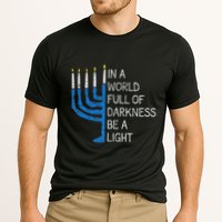 Hanukkah Menorah In A World Full Of Darkness Be A Light Cooling Performance Crew T-Shirt