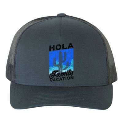 Help Me Im On A Family Vacation Mexico Relatives Holidays Gift Yupoong Adult 5-Panel Trucker Hat