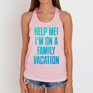 Help Me Im On A Family Vacation Summer Road Trip Cruise Gift Women's Knotted Racerback Tank