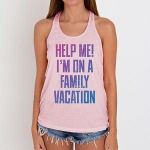 Help Me Im On A Family Vacation Summer Road Trip Cruise Gift Women's Knotted Racerback Tank