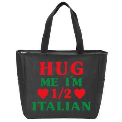 Hug Me I'm 12 Half Italian Funny American Italian Zip Tote Bag