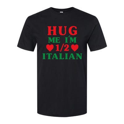 Hug Me I'm 12 Half Italian Funny American Italian Softstyle CVC T-Shirt