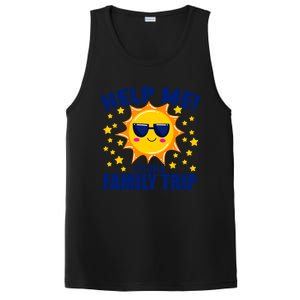 Help Me Im On A Family Vacation Sunny Holiday Meaningful Gift PosiCharge Competitor Tank