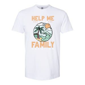 Help Me Im On A Family Vacation Gift Softstyle CVC T-Shirt