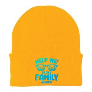 Help Me Im On A Family Vacation Family Humor Funny Gift Knit Cap Winter Beanie